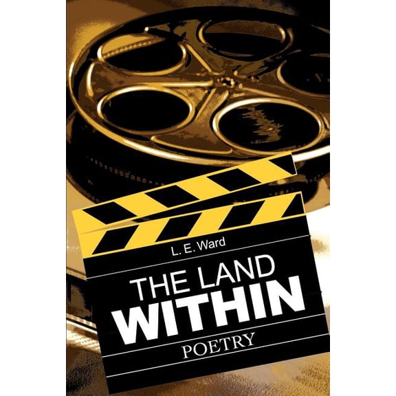 The Land Within: Poetry, (Paperback)