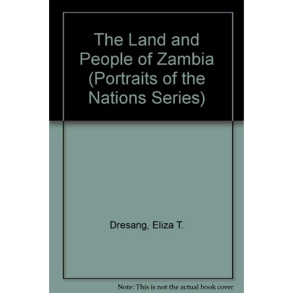 Pre-Owned The Land and People of Zambia (Hardcover) 0397315619 9780397315611