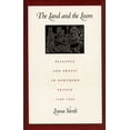 thumbnail image 1 of The Land and the Loom: Peasants and Profit in Northern France, 1680-1800, (Hardcover), 1 of 1