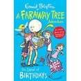 thumbnail image 1 of Pre-Owned The Land of Birthdays: A Faraway Tree Adventure (Blyton Young Readers) (Blyton Young Readers) (Paperback) 1405280042 9781405280044, 1 of 1