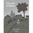 thumbnail image 1 of The Land Of Bland: Illustrations by Dan Cooper on the title page, (Paperback), 1 of 1