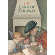 The Land of Faraway, Hardcover