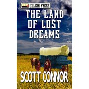 The Redemption Trail The Land of Lost Dreams, Book 3, Paperback