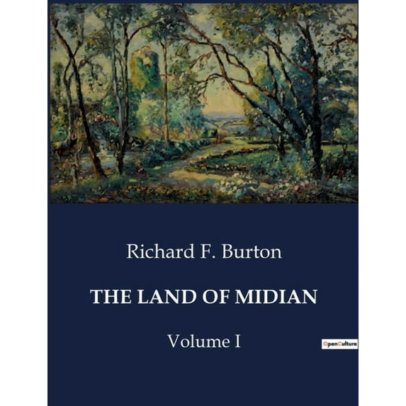 The Land of Midian: Volume I, (Paperback)