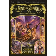 The Land of Stories: The Land of Stories: An Author's Odyssey (Series #5) (Paperback)