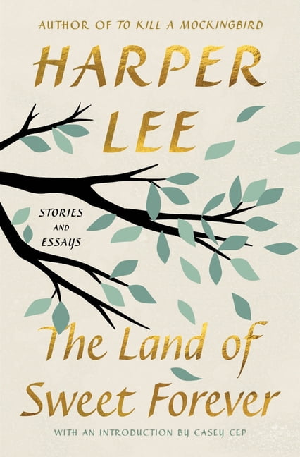 The Land of Sweet Forever: Stories and Essays, (Paperback)