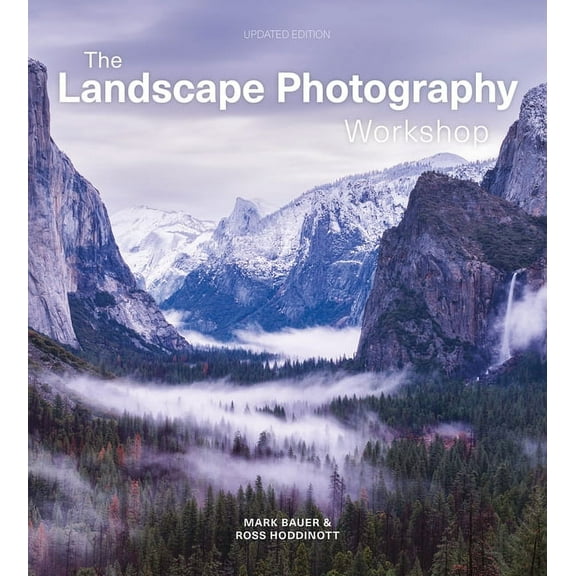 The Landscape Photography Workshop, (Paperback)