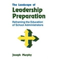 thumbnail image 1 of The Landscape of Leadership Preparation: Reframing the Education of School Administrators, (Paperback), 1 of 1