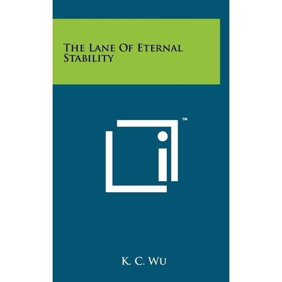 The Lane of Eternal Stability (Hardcover)