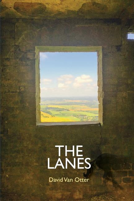 The Lanes (Paperback) by David Van Otter