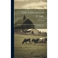 thumbnail image 1 of The Langshan Fowl (Hardcover), 1 of 1