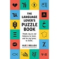 thumbnail image 1 of Pre-Owned The Language Lover's Puzzle Book: A World Tour of Languages and Alphabets in 100 Amazing Puzzles (Paperback) 1615198040 9781615198047, 1 of 1