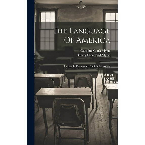 The Language Of America (Hardcover)