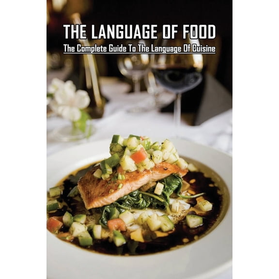 The Language Of Food (Paperback)