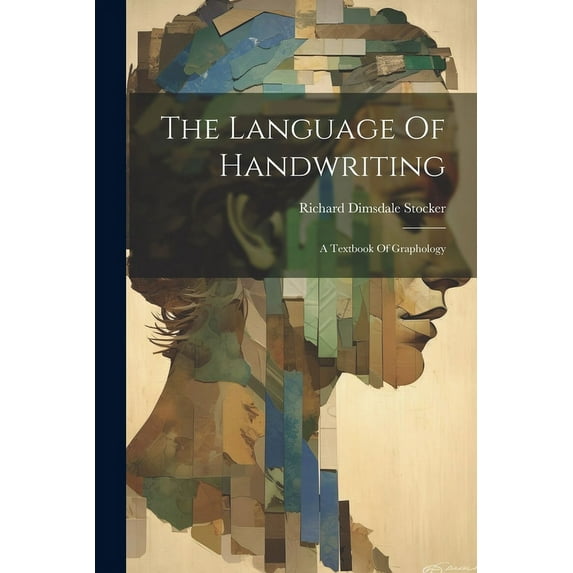 The Language Of Handwriting, (Paperback)