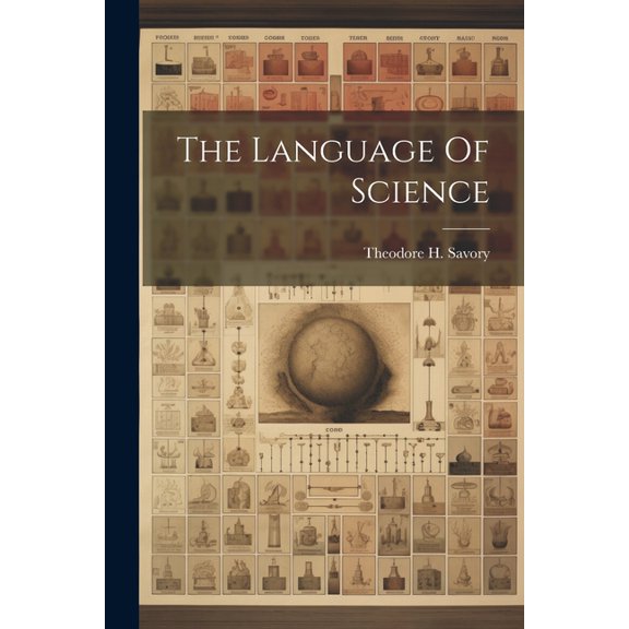 The Language Of Science, (Paperback)