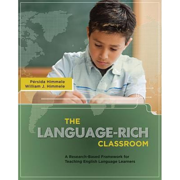 Pre-Owned The Language-Rich Classroom: A Research-Based Framework for Teaching English Language Learners (Paperback) 1416608419 9781416608417