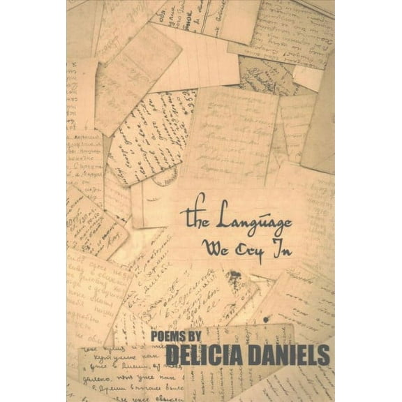 The Language We Cry In (Paperback)