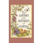 The Language and Sentiment of Flowers -- James McCabe