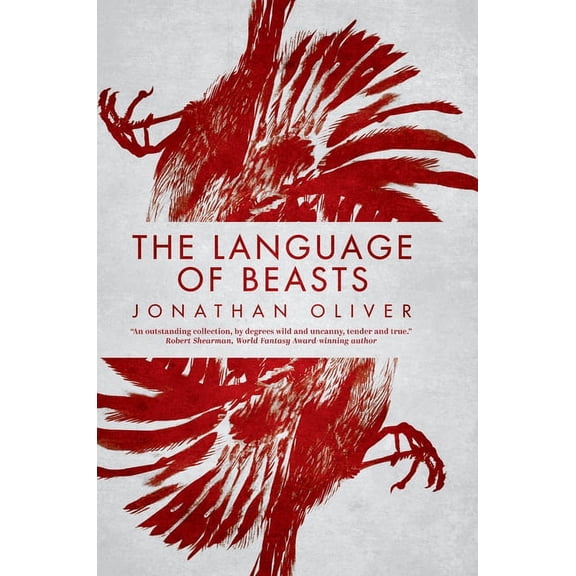The Language of Beasts, (Hardcover)