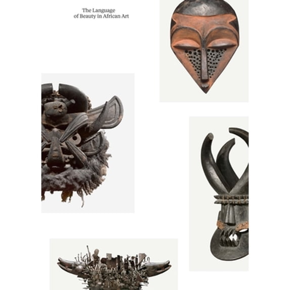 Pre-Owned The Language of Beauty in African Art (Hardcover) 9780300260045