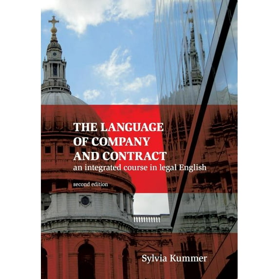 The Language of Company and Contract: an integrated course in legal English, (Paperback)