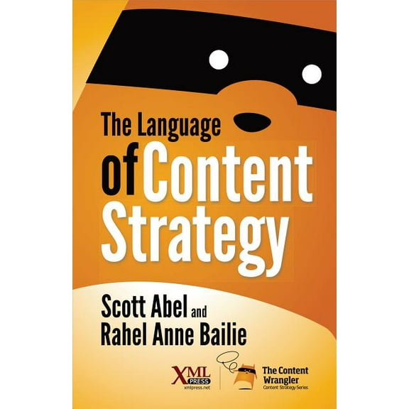 The Language of Content Strategy (Paperback)