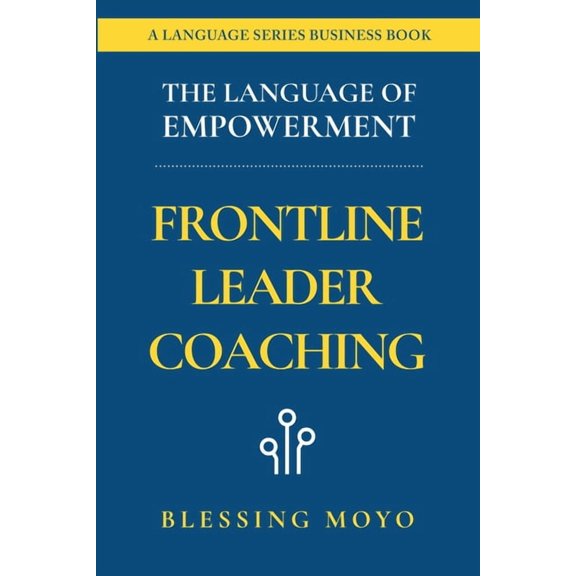 The Language of Empowerment, (Paperback)