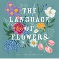 thumbnail image 1 of Sarah Cray The Language of Flowers, (Hardcover), 1 of 1