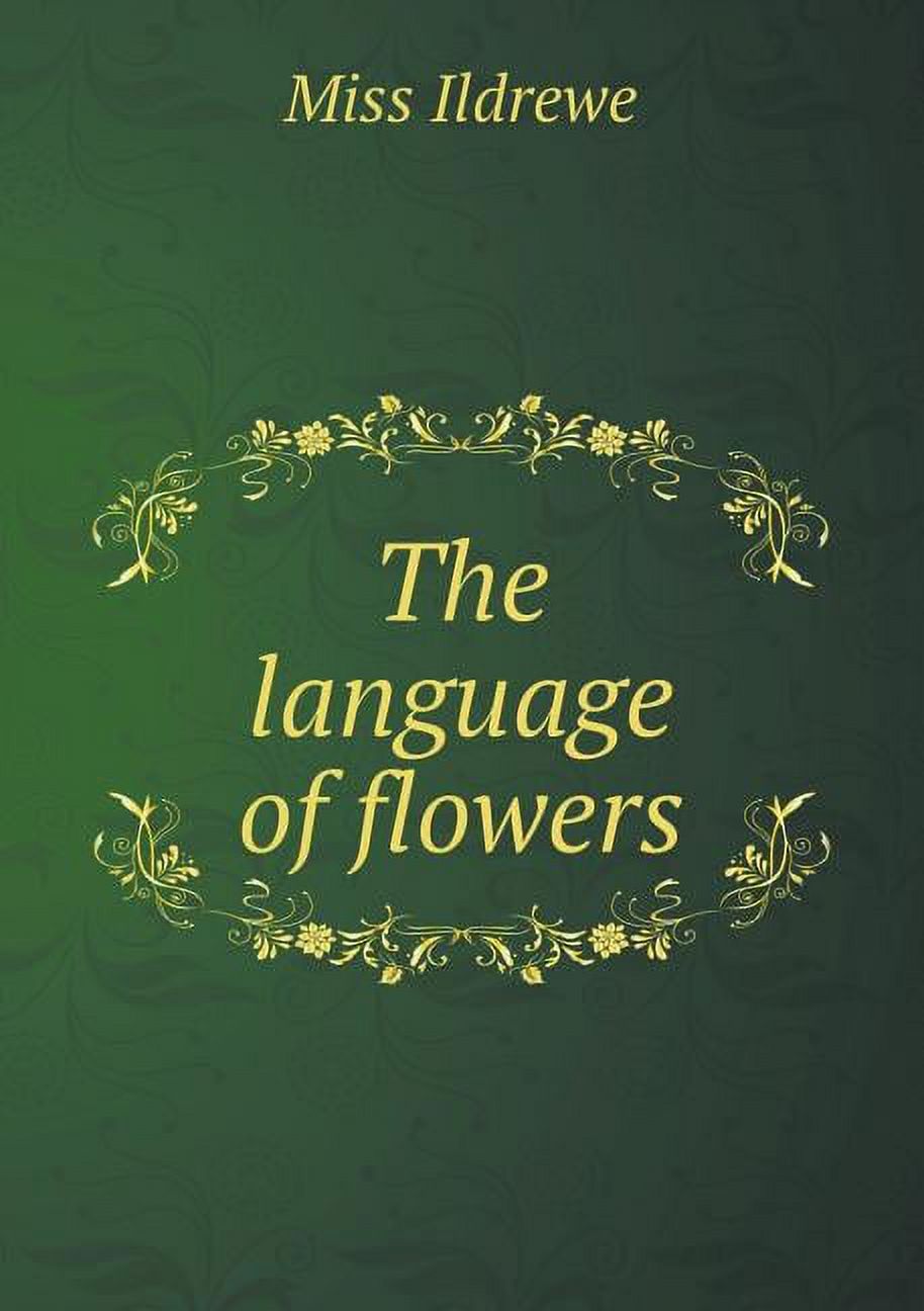 The Language of Flowers (Paperback)