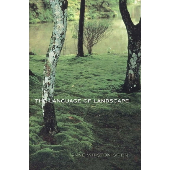 The Language of Landscape (Paperback)