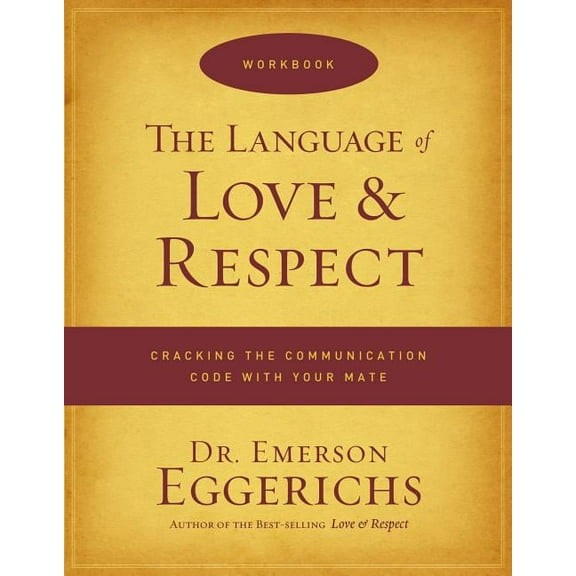 The Language of Love & Respect Workbook, (Paperback)