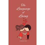 The Language of Loving, Paperback