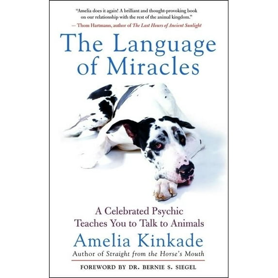 Pre-Owned The Language of Miracles: A Celebrated Psychic Teaches You to Talk to Animals (Paperback) 1577315103 9781577315100