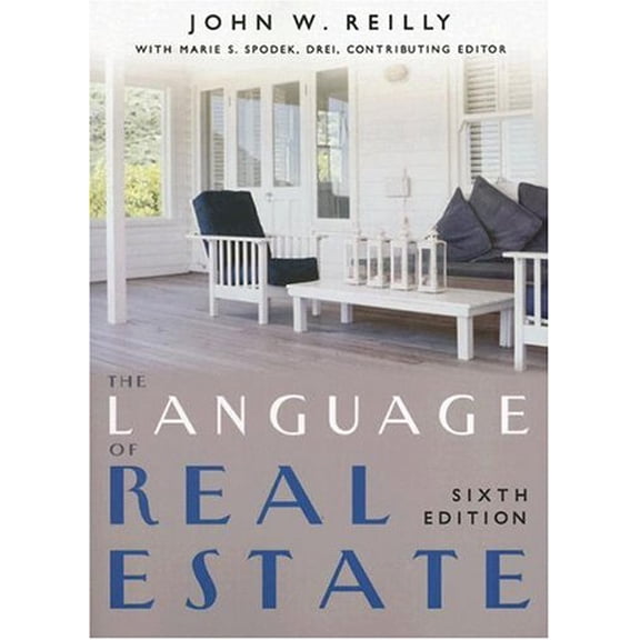 Pre-Owned The Language of Real Estate (Paperback) 1419524798 9781419524790