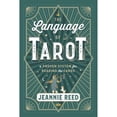 thumbnail image 1 of Pre-Owned The Language of Tarot: A Proven System for Reading the Cards (Paperback) 0738759422 9780738759425, 1 of 1