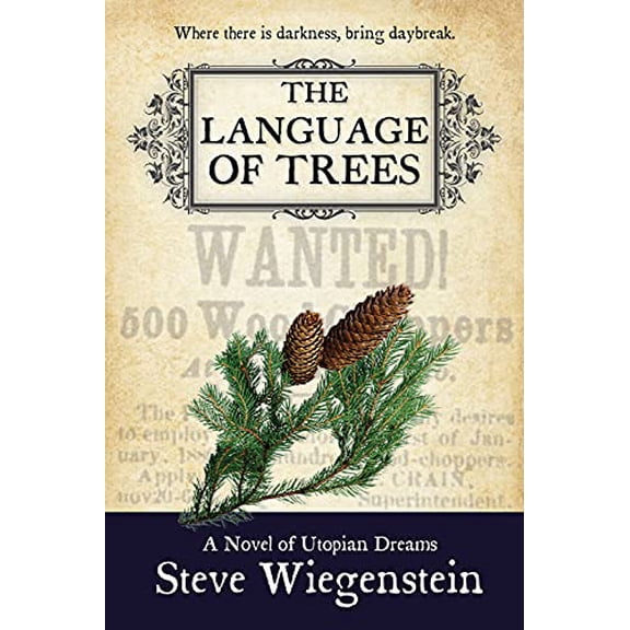 Pre-Owned The Language of Trees: Volume 3 (Paperback) by Steve Wiegenstein