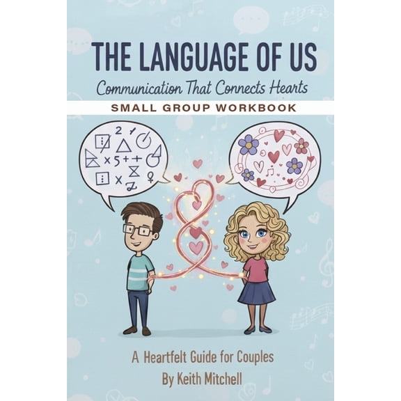 The Language of Us The Language of Us: Small Group Guide, (Paperback)