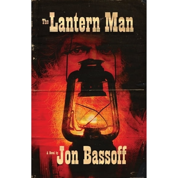 Pre-Owned The Lantern Man (Paperback) 1643960768 9781643960760