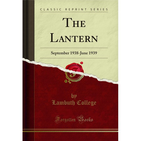 The Lantern: September 1938-June 1939 (Classic Reprint)