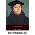 thumbnail image 1 of The Large Catechism (Paperback), 1 of 1
