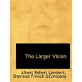 thumbnail image 1 of The Larger Vision (Paperback), 1 of 1