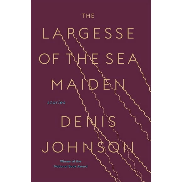 The Largesse of the Sea Maiden : Stories (Hardcover)