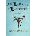 thumbnail image 1 of Pre-Owned The Lark's Lament: A Fools' Guild Mystery (Fools' Guild Mysteries) (Hardcover) 0312354266 9780312354268, 1 of 1