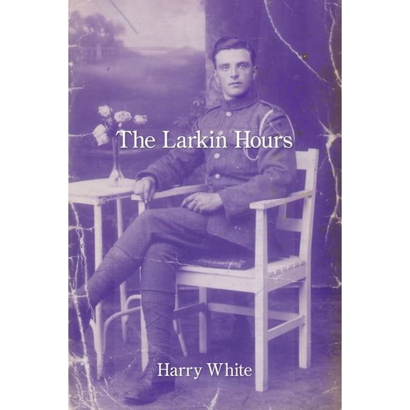 The Larkin Hours, (Paperback)