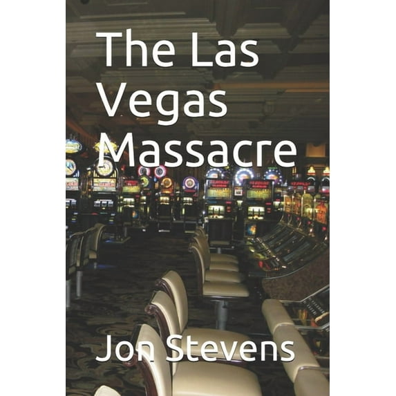 The Las Vegas Massacre