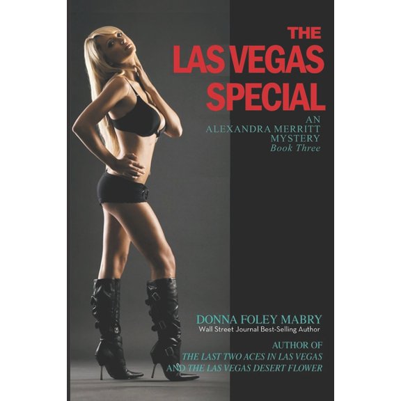 The Las Vegas Special: An Alexandra Merritt Mystery