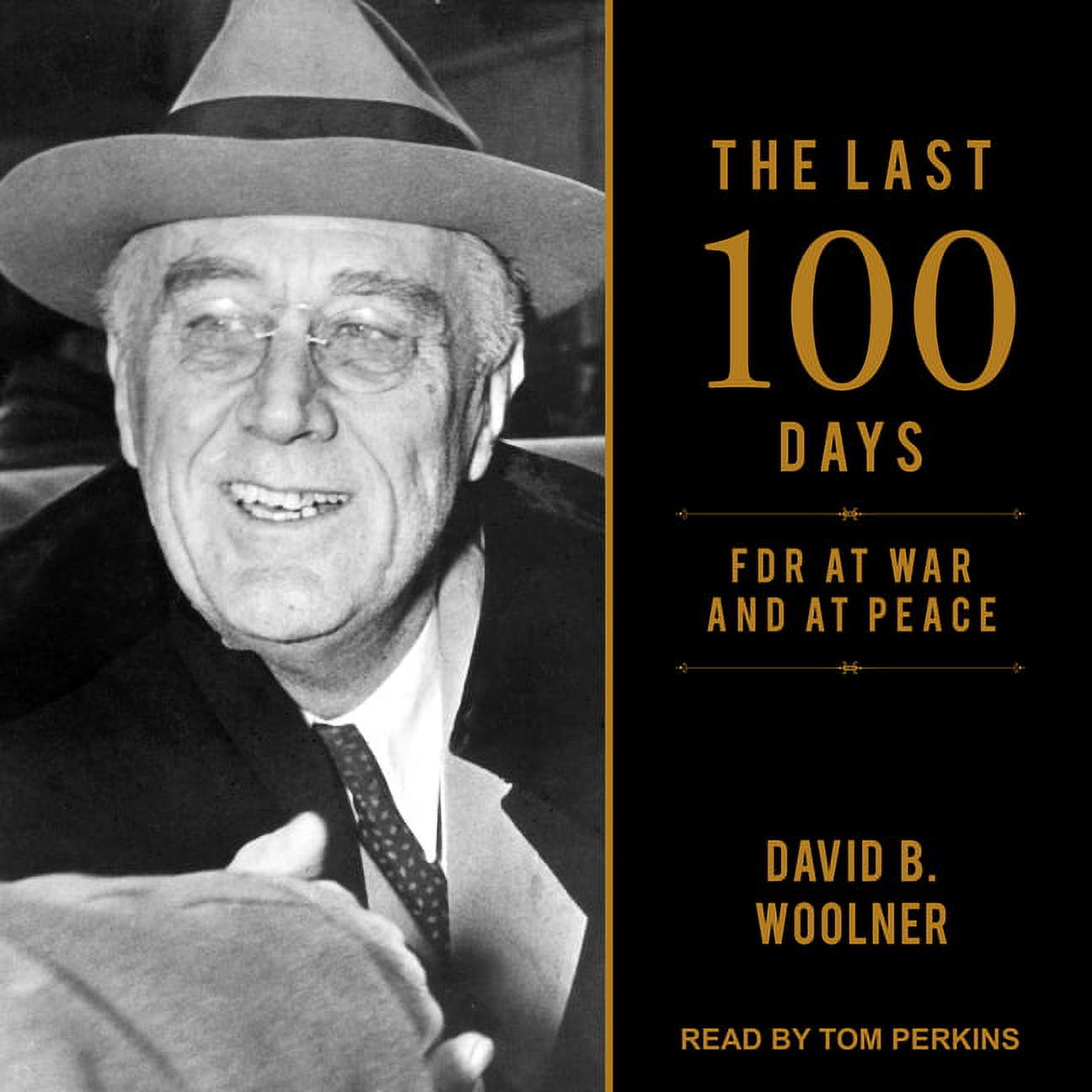 The Last 100 Days (Audiobook)