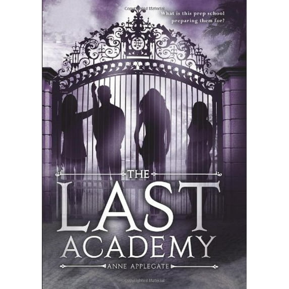 Pre-Owned The Last Academy, The Hardcover Anne Applegate