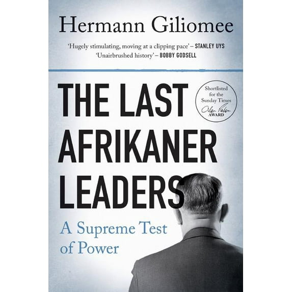 The Last Afrikaner Leaders, (Paperback)